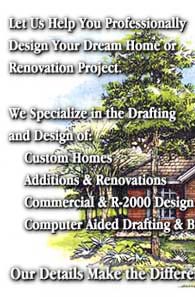 Let us help you professionally design your dream home or renovation project